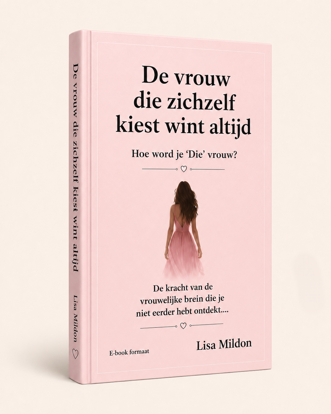 De vrouw die zichzelf kiest wint altijd ebook.
