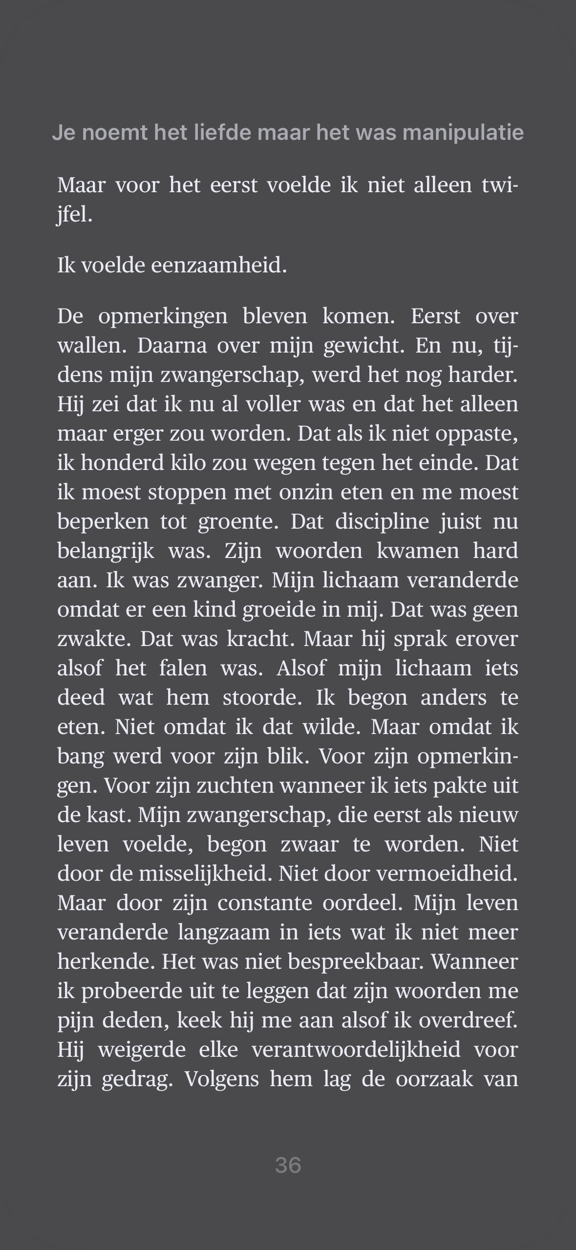 Je noemt het liefde, maar het was manipulatie